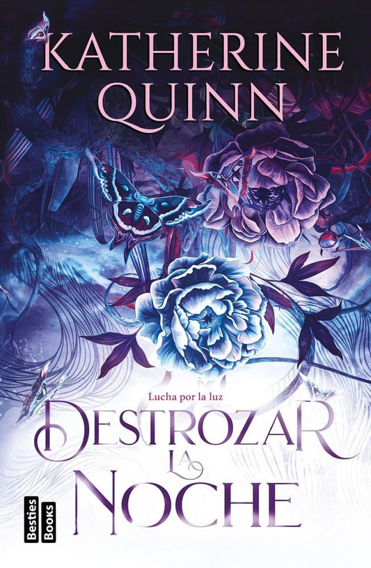 Destrozar la noche (Serie Sombra 2) (BestiesBooks)