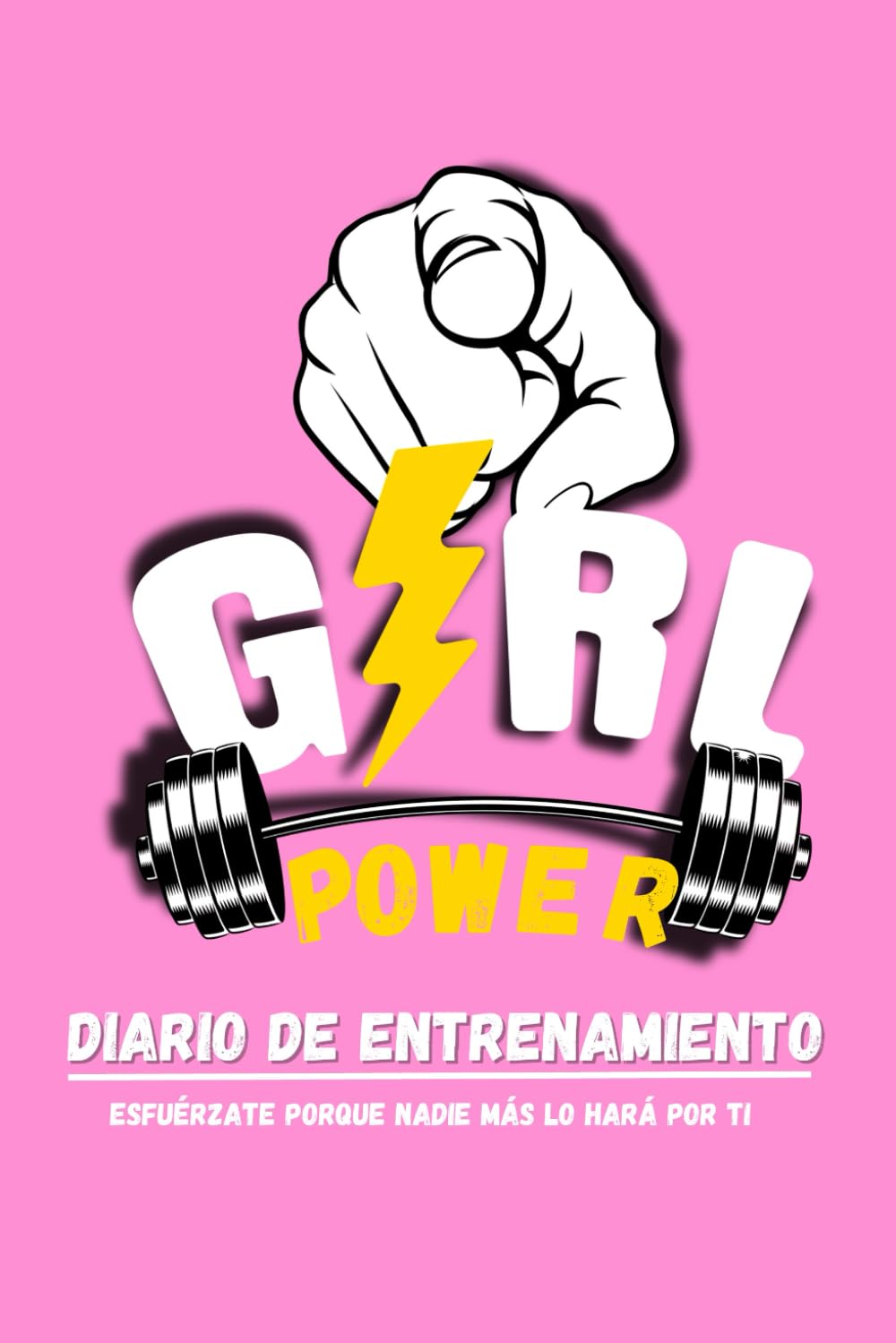 Libro: Diario de entrenamiento: Agenda Fitness: Esquematizando el Camino hacia una Versión Mejor de Ti