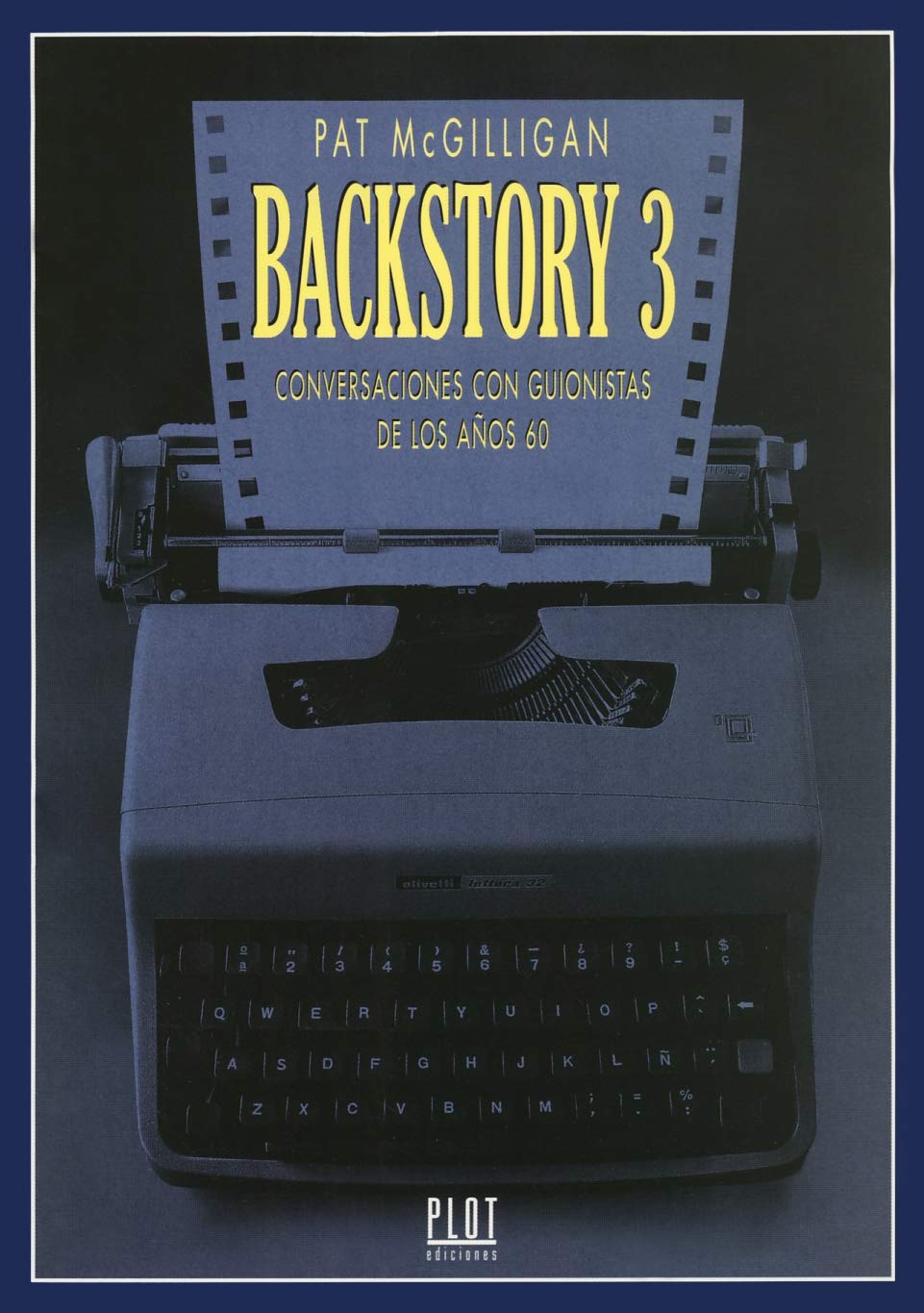 Libro: Backstory 3: Conversaciones con guionistas de los años 60
