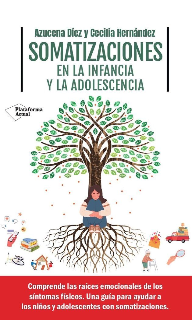 Libro: Somatizaciones en la infancia y la adolescencia (ACTUAL)