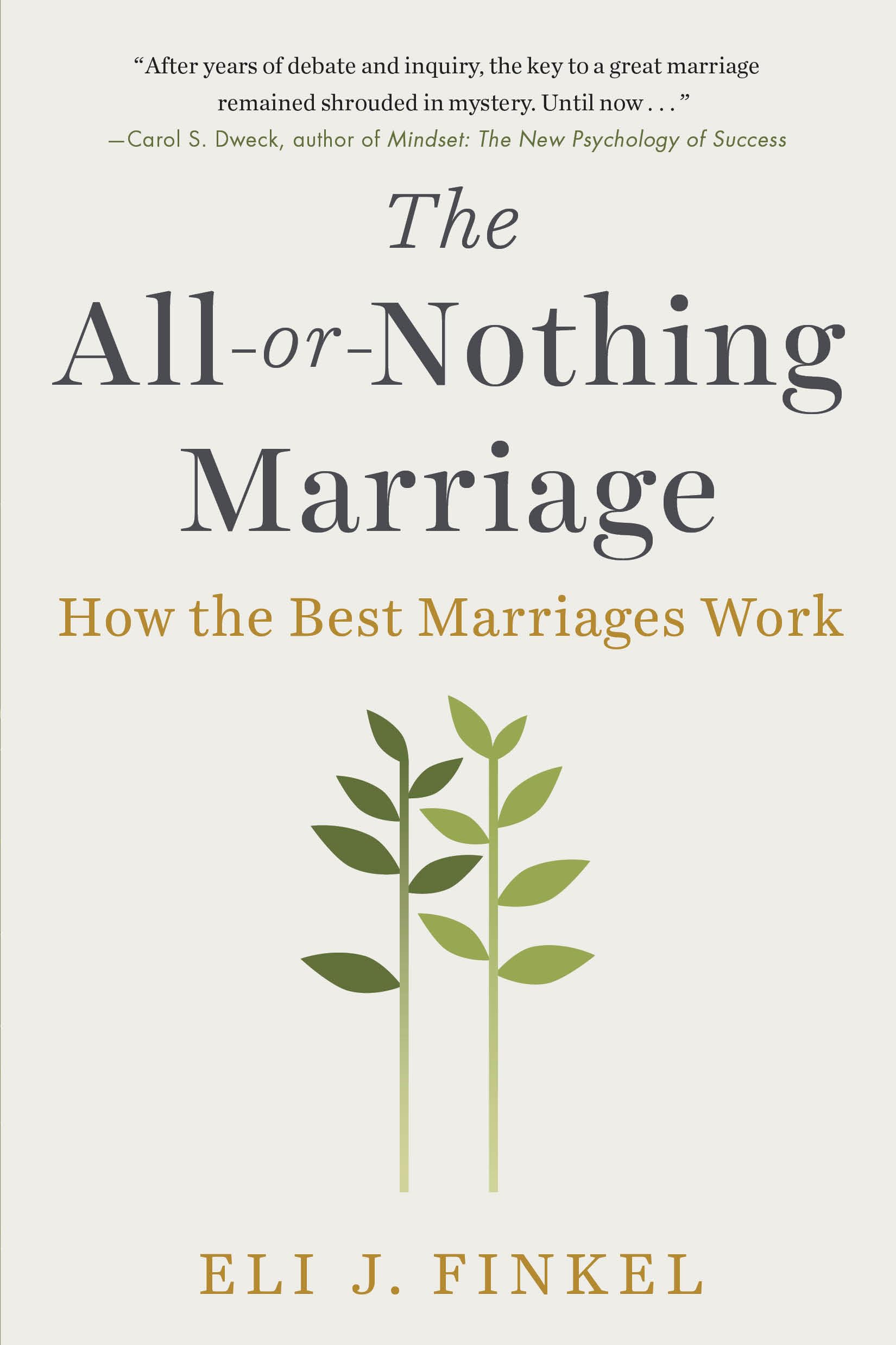 Libro: The All-or-Nothing Marriage: How the Best Marriages Work