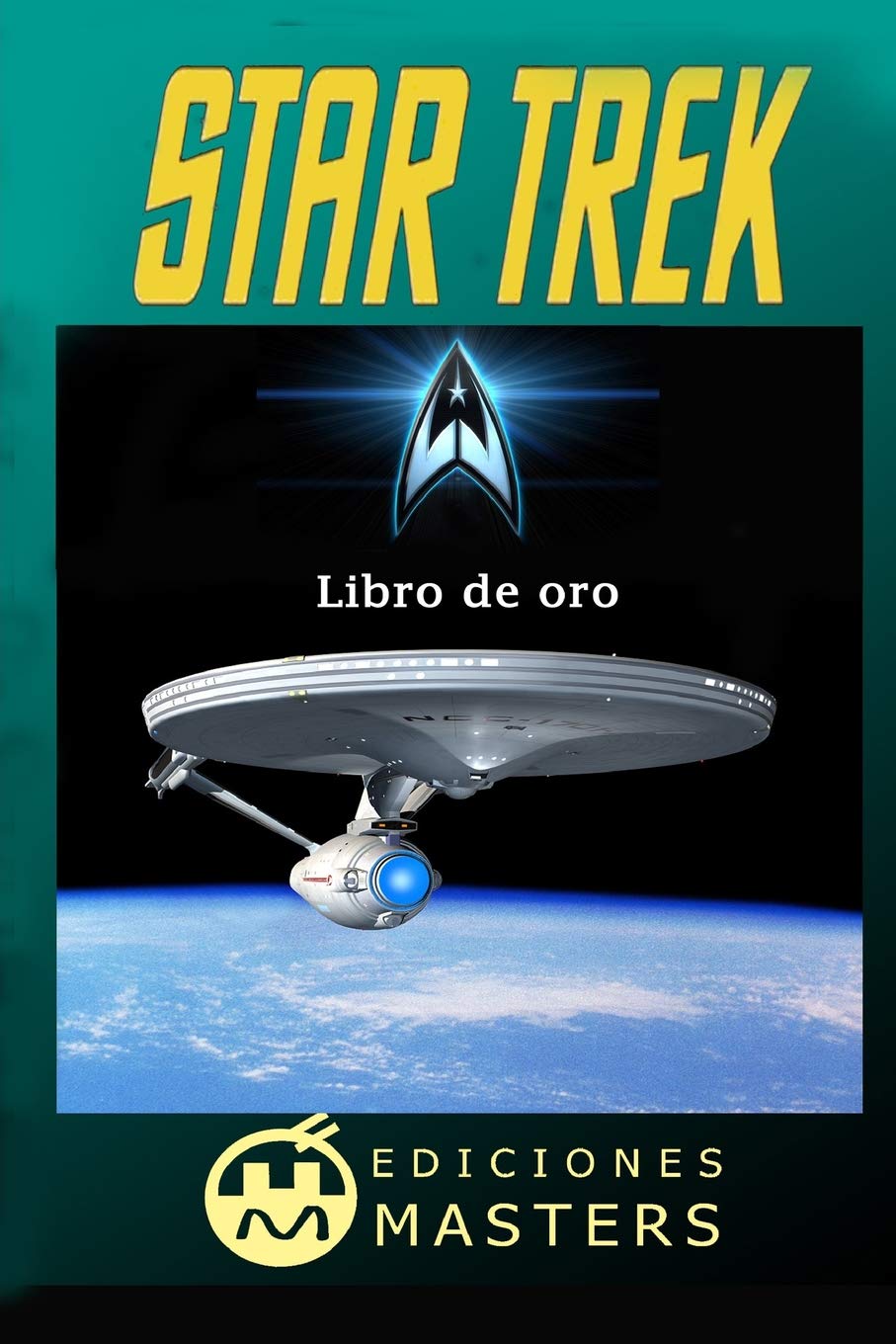Libro: Star Trek: Libro de oro (Cine) (Spanish Edition)