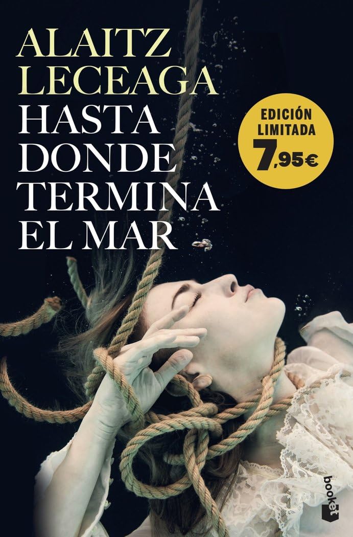 Libro: Hasta donde termina el mar: Edición limitada a precio especial (Colección Especial)