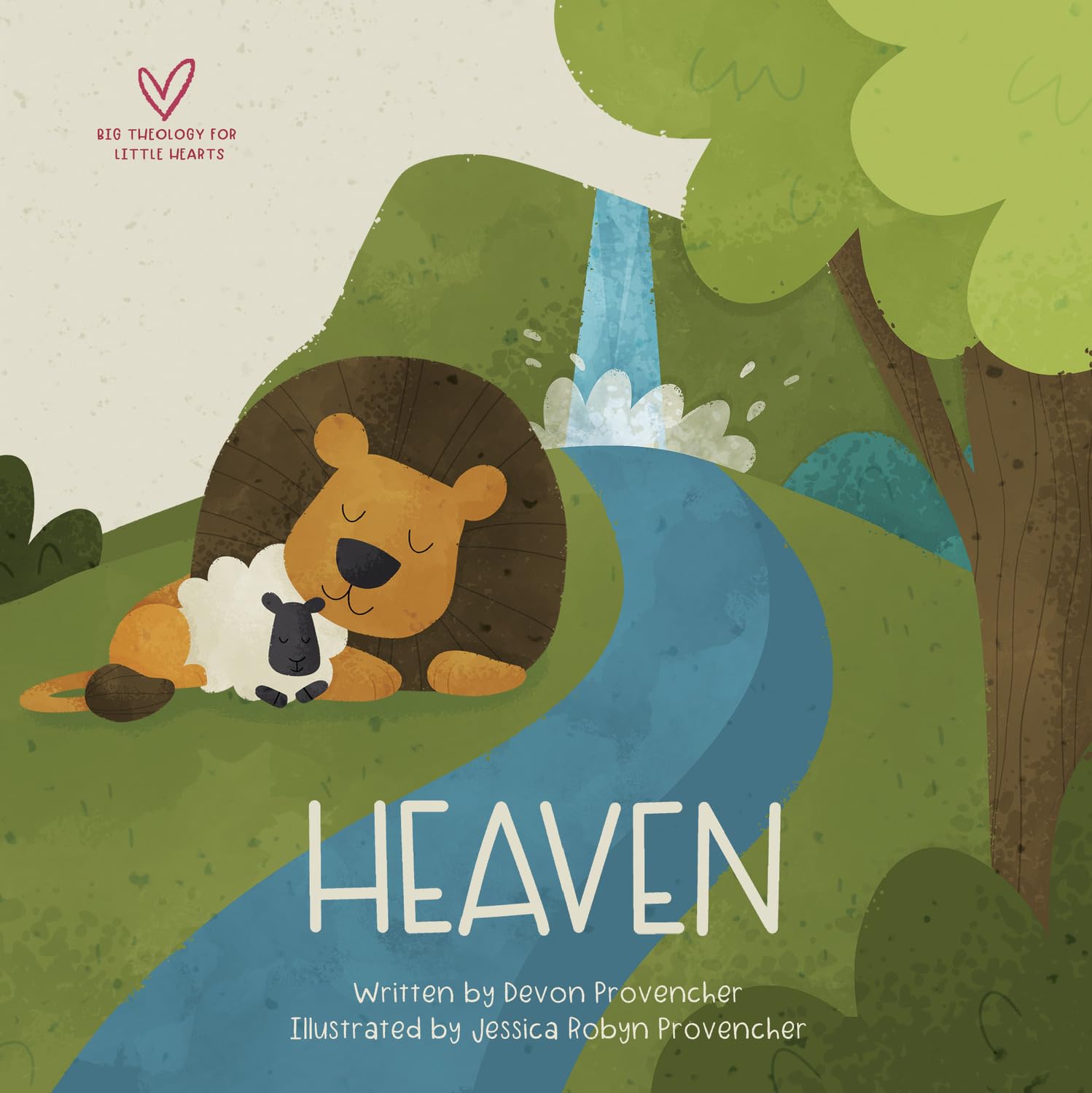 Libro: Heaven (Big Theology for Little Hearts)