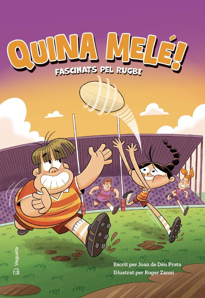 Libro: Quina melé!: Fascinats pel rugbi
