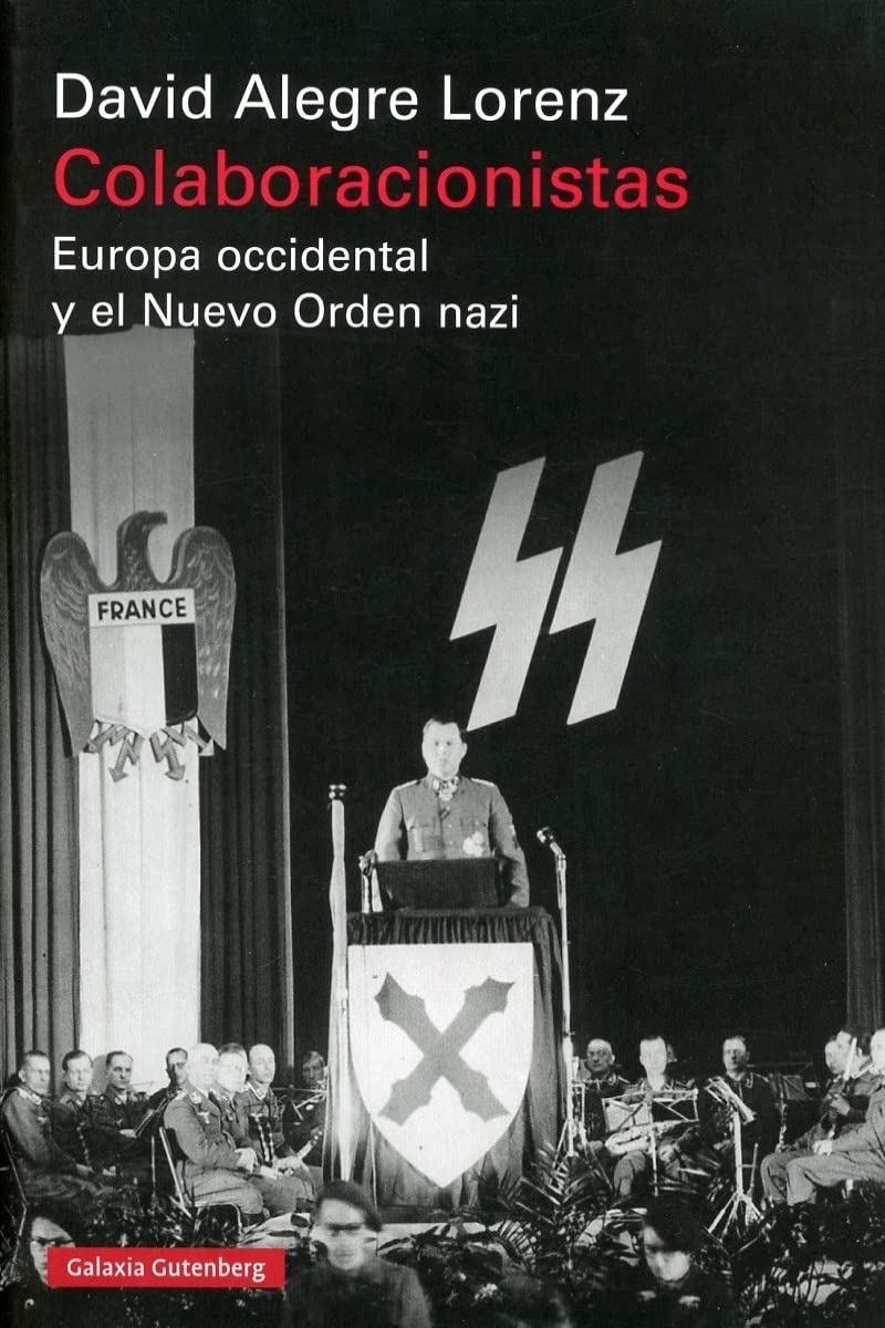 Libro: Colaboracionistas: Europa Occidental y el Nuevo Orden nazi