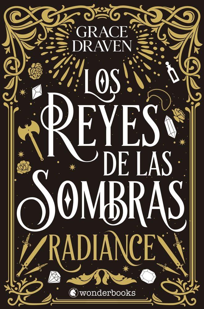 Libro: Los reyes de las sombras. Radiance: El best seller internacional de romantasy y monster romance que arrasa entre los lectores de todo el mundo (Wraith Kings) (Spanish Edition)