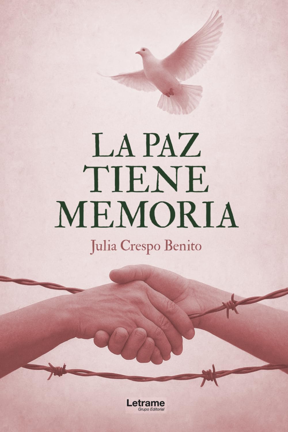 Libro: La paz tiene memoria (Spanish Edition)