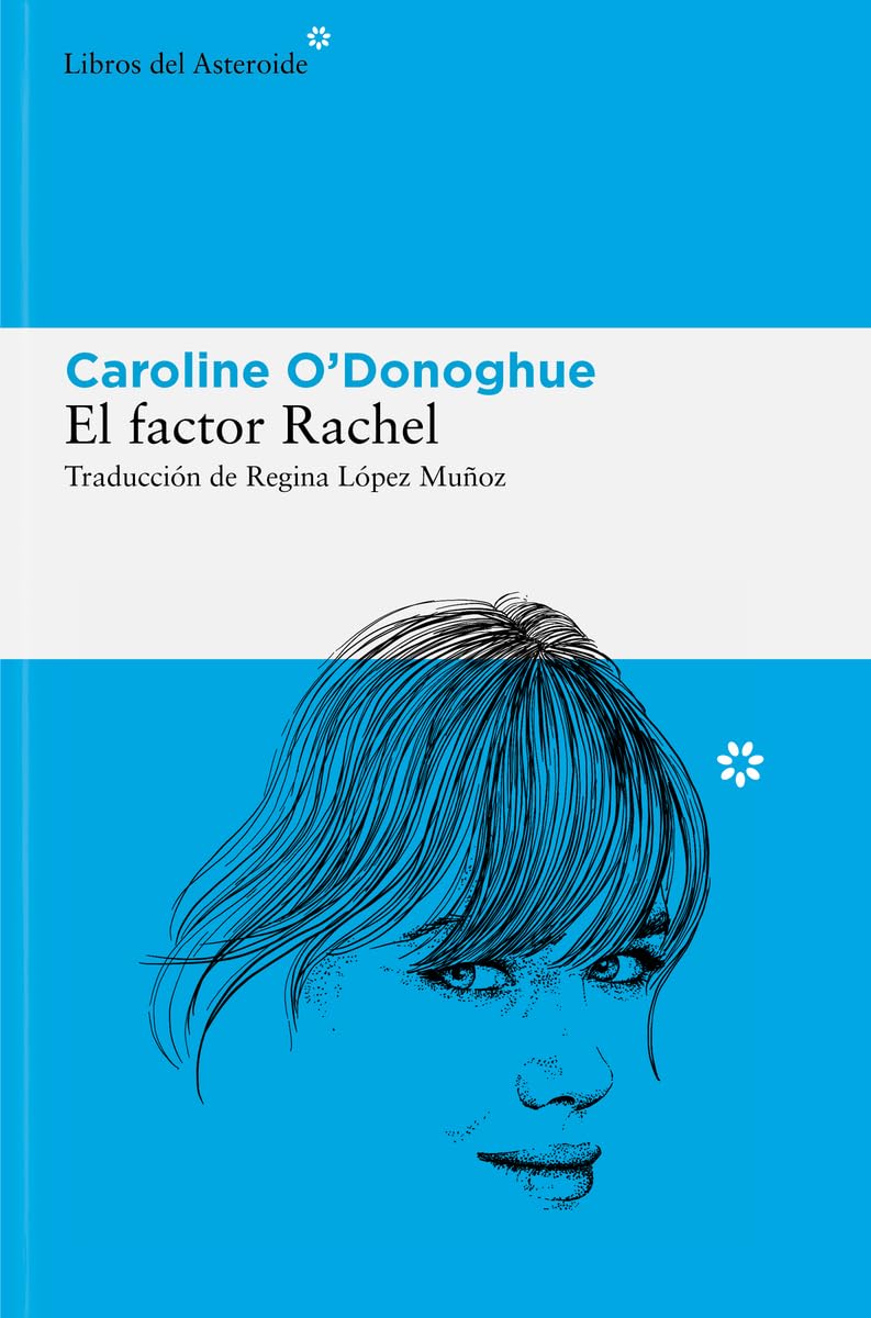 Libro: El factor Rachel: 324 (Libros del Asteroide)
