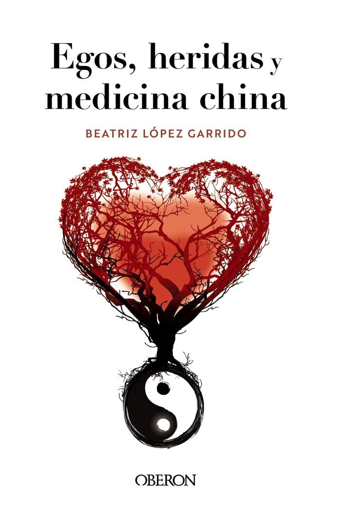 Libro: Egos, heridas y medicina china