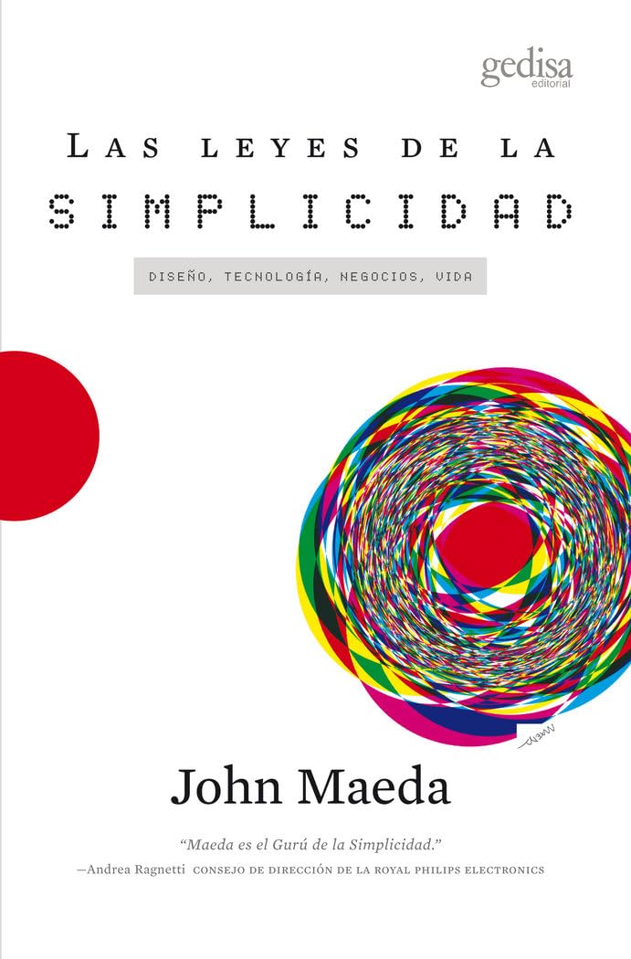 Libro: Las leyes de la simplicidad: Diseño, tecnología, negocios, vida (Spanish Edition)
