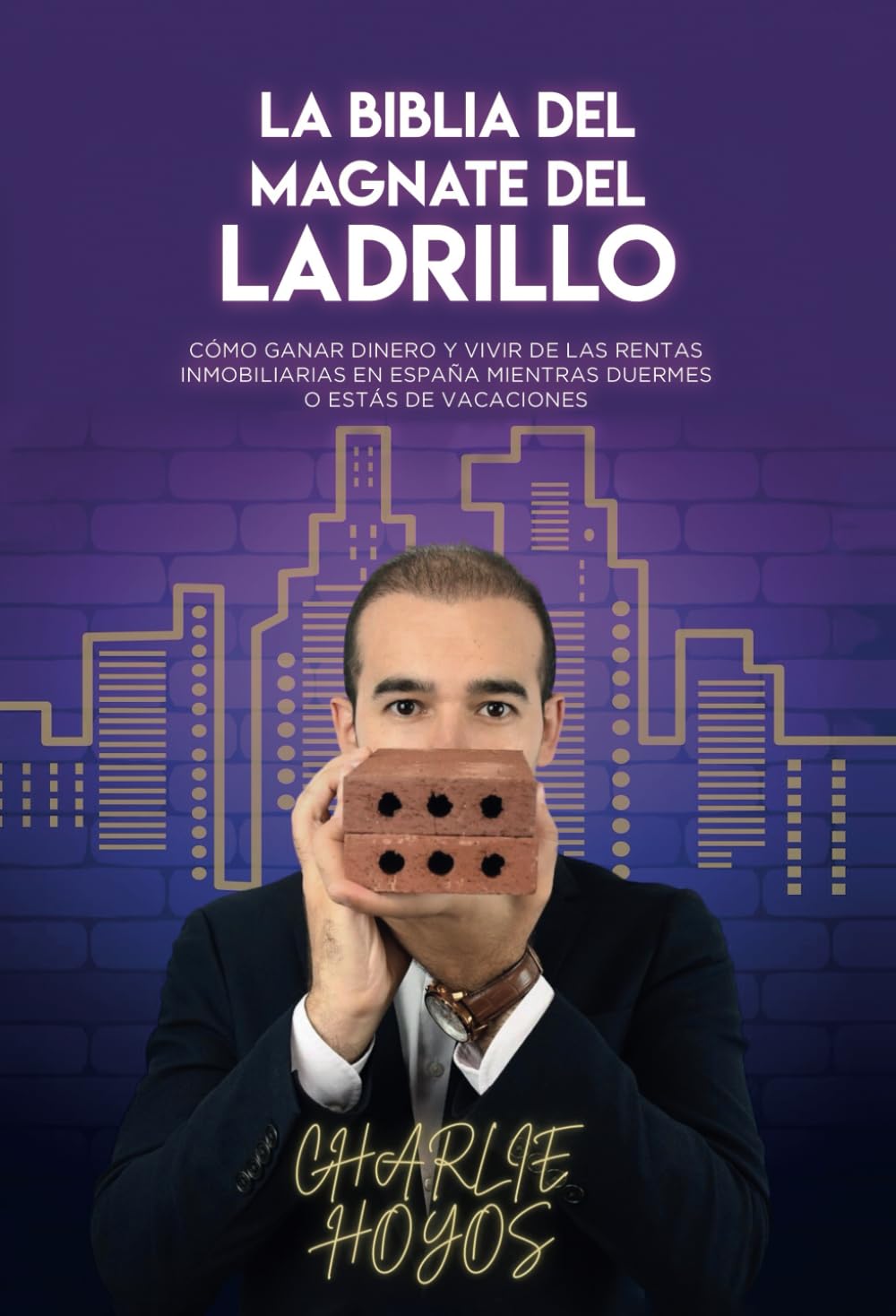 Libro: La Biblia del Magnate del Ladrillo (Spanish Edition)