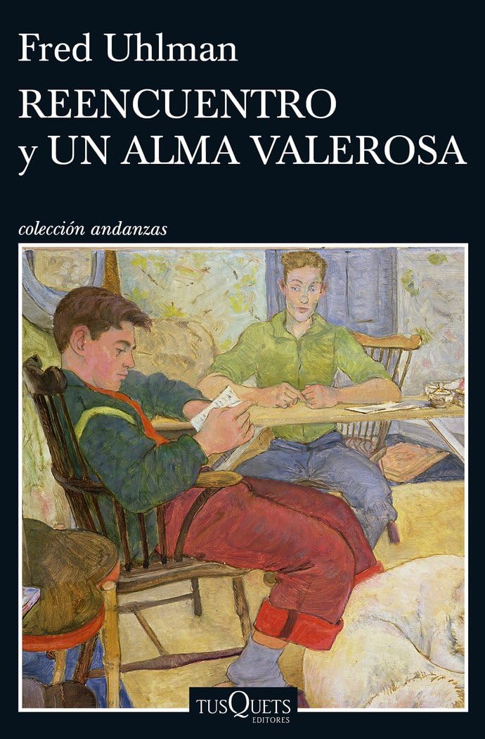 Libro: Reencuentro y Un alma valerosa (Andanzas)