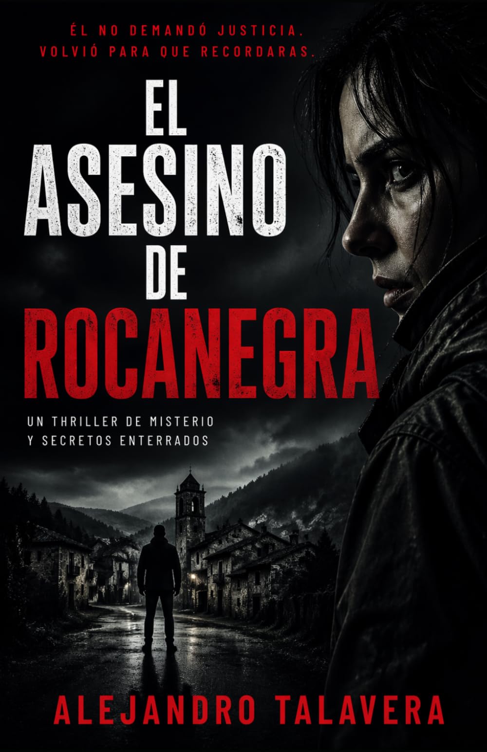 Libro: El asesino de Rocanegra. (Spanish Edition)