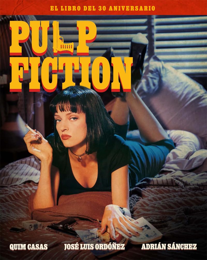 Libro: PULP FICTION EL LIBRO DEL 30 ANIVERSARIO