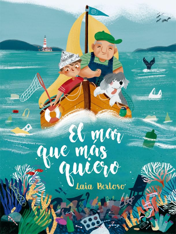 Libro: El mar que más quiero (Spanish Edition)