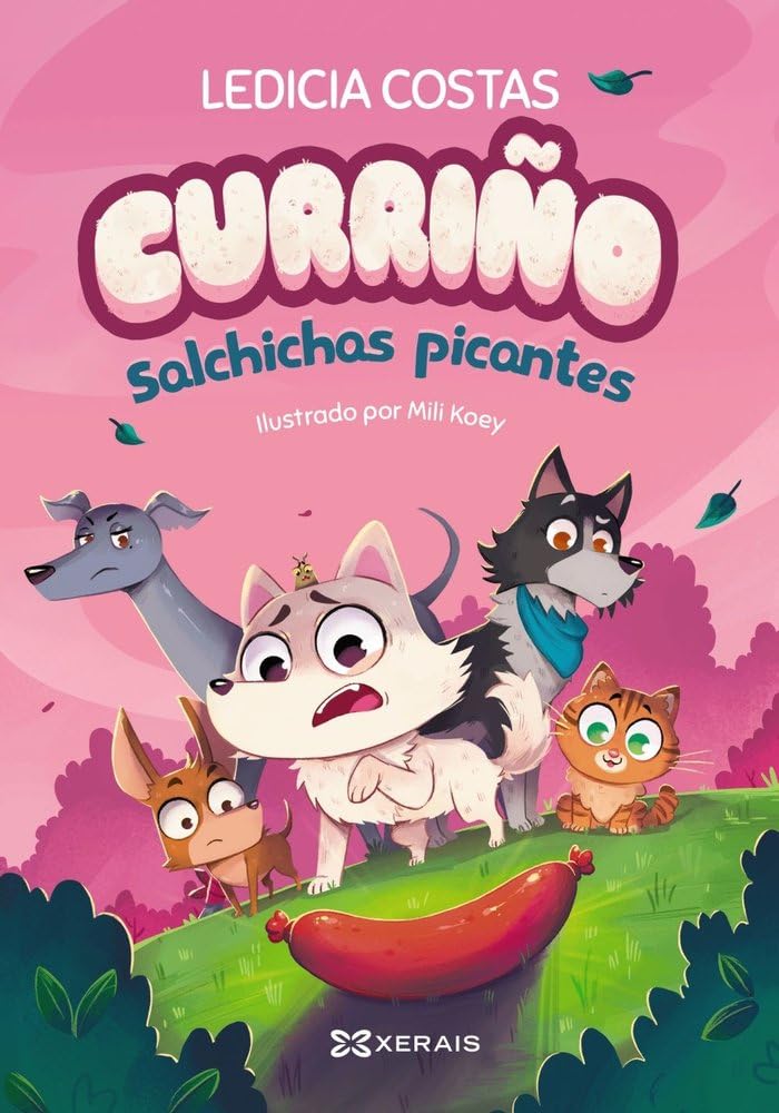Libro: Curriño. Salchichas picantes (INFANTIL E XUVENIL - SOPA DE LIBROS - De 6 anos en diante)