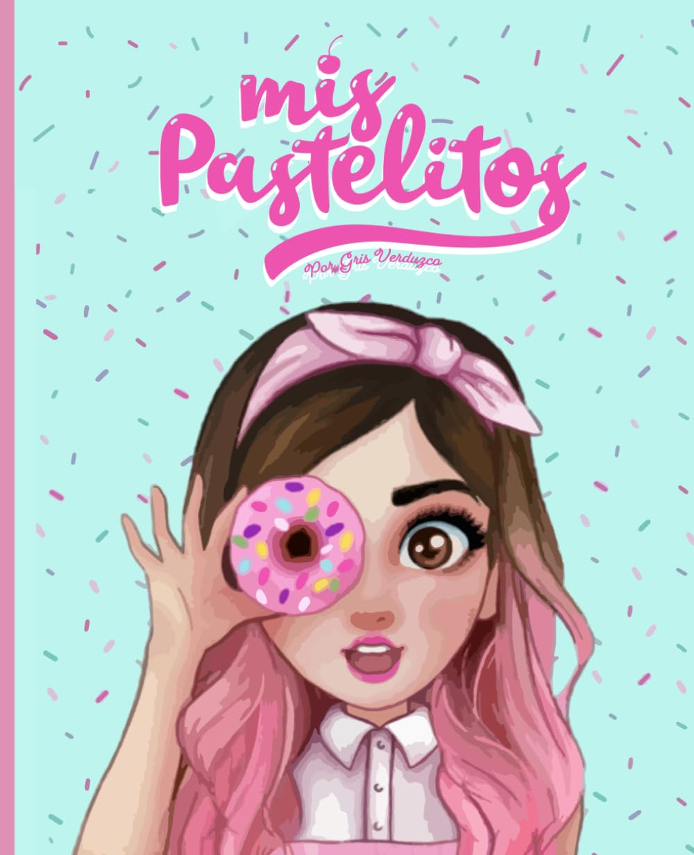Libro: Mis pastelitos - Libreta para Fans de Gris Verduzco.: Cuaderno para tareas, notas y recetas (Notebook)