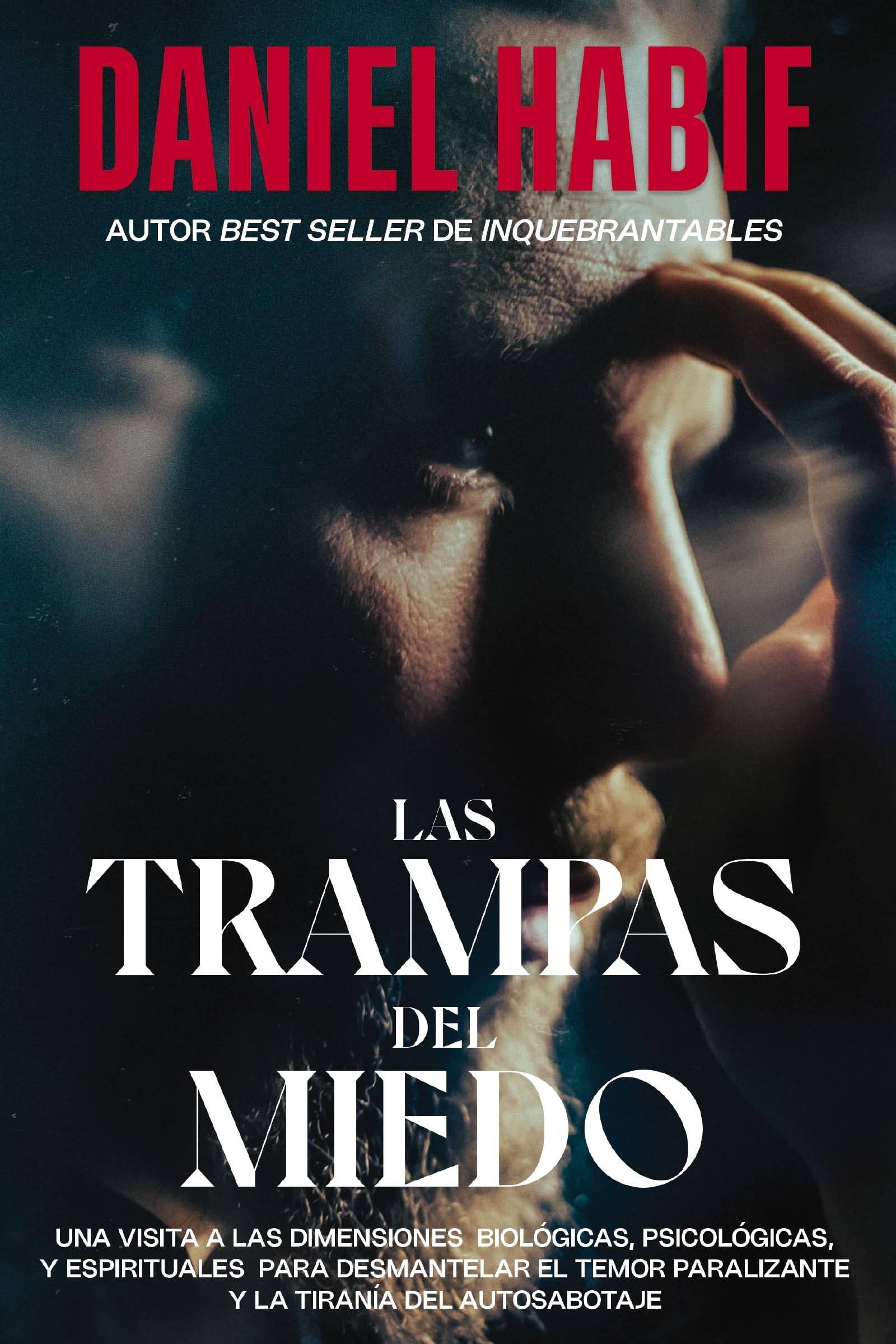 Libro: Las trampas del miedo, Edición limitada, con borde artesanal: Una visita a las dimensiones biológicas, psicológicas y espirituales para desmantelar el temor paralizante y la tiranía del autosabotaje