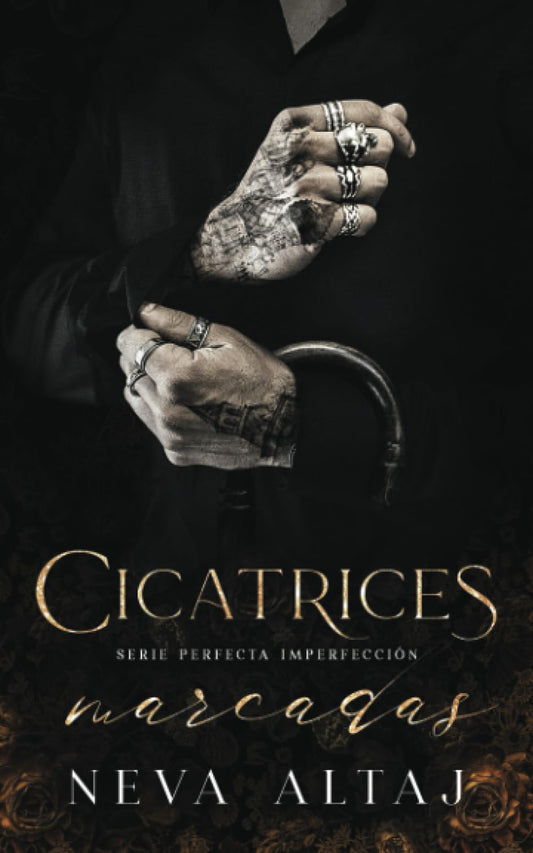 Cicatrices Marcadas: Mafia Romance: 1 (Perfectly Imperfect Mafia - En Español)