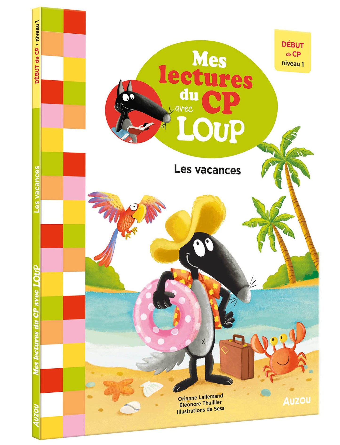 Libro: MES LECTURES DU CP AVEC LOUP - LES VACANCES - DÉBUT DE CP NIVEAU 1