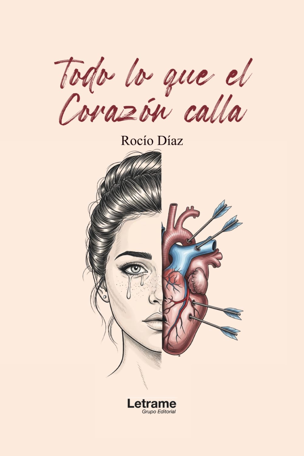 Libro: Todo lo que el corazón calla (Spanish Edition)