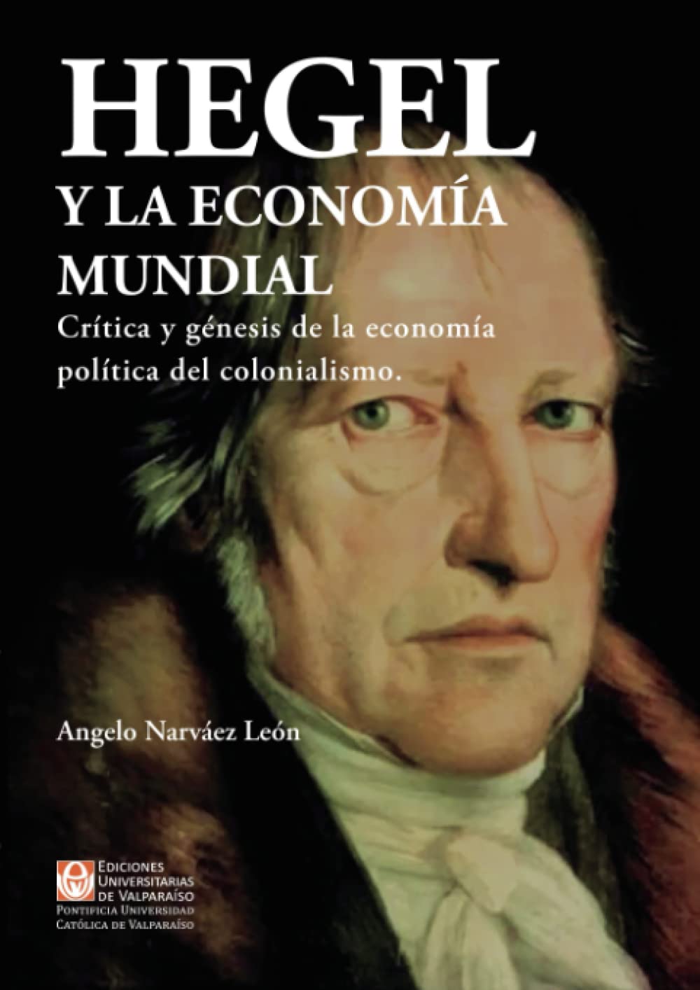 Libro: HEGEL Y LA ECONOMIA MUNDIAL