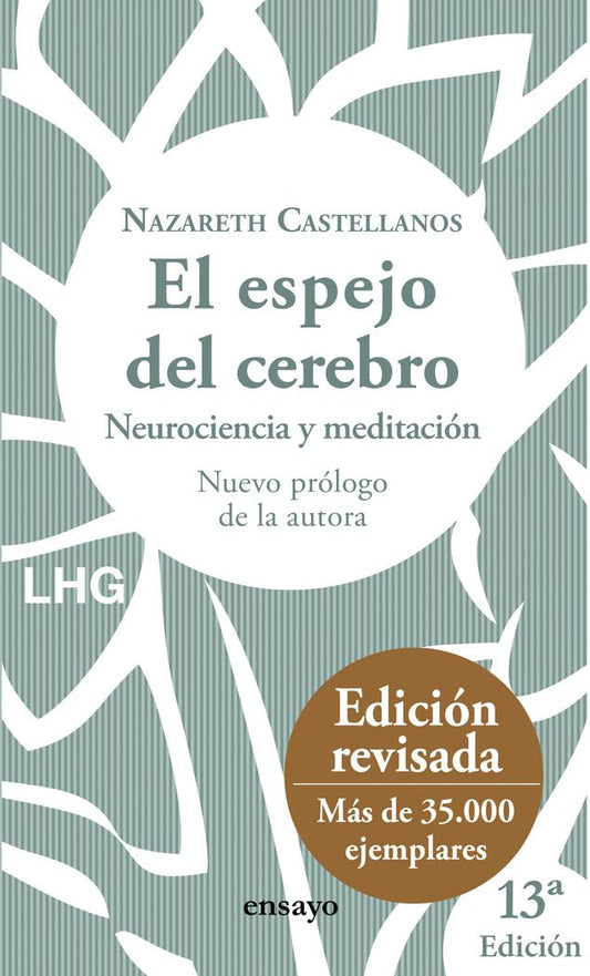 El espejo del cerebro: Neurociencia y meditación (Ensayo)