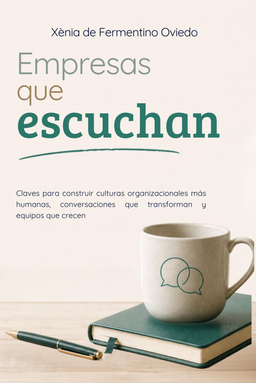 Libro: Empresas que escuchan (Spanish Edition)
