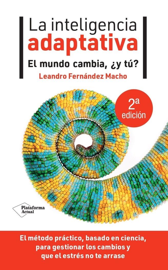Libro: La inteligencia adaptativa: El mundo cambia, ¿y tú? (ACTUAL)