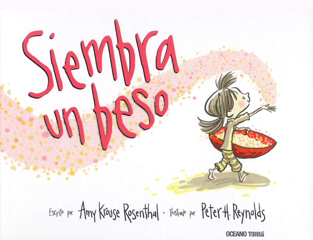 Libro: Siembra Un Beso (Los álbumes) - Español