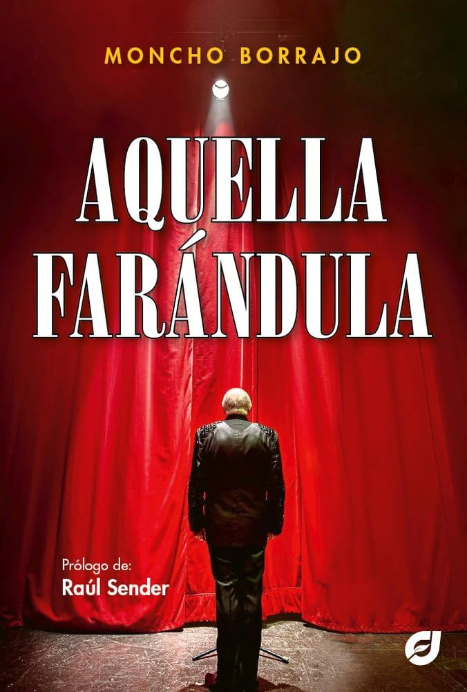 Libro: Aquella farándula