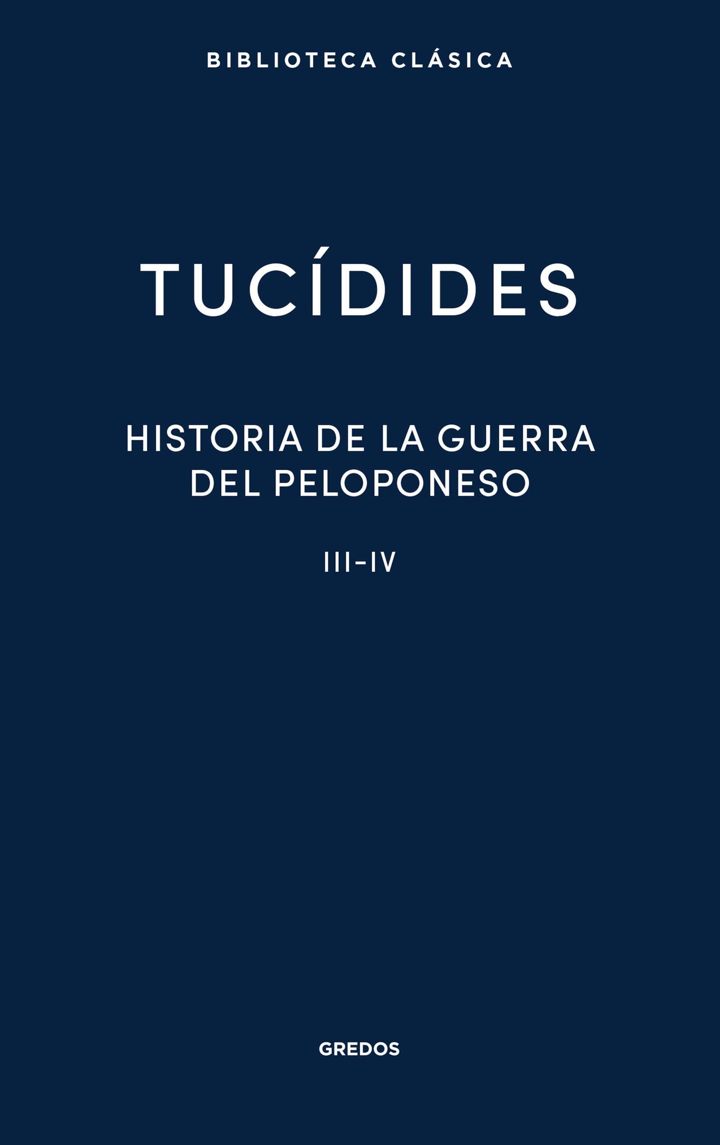 Libro: Historia de la guerra del Peloponeso III-IV: 023 (Biblioteca Clásica Gredos)