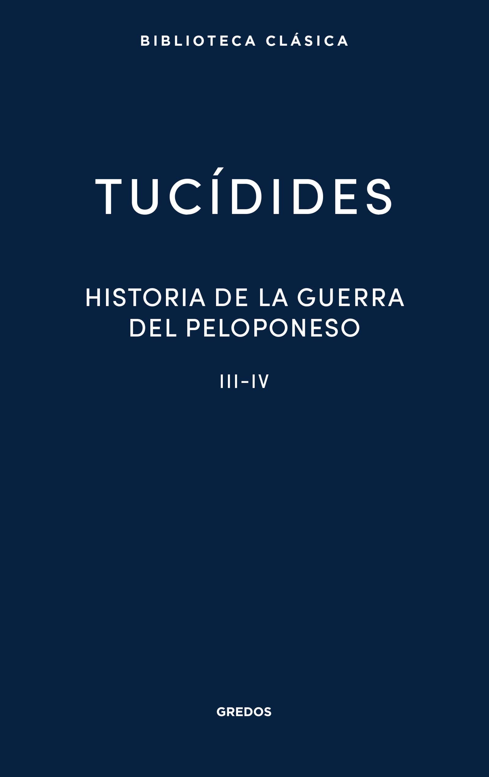 Libro: Historia de la guerra del Peloponeso III-IV: 023 (Biblioteca Clásica Gredos)