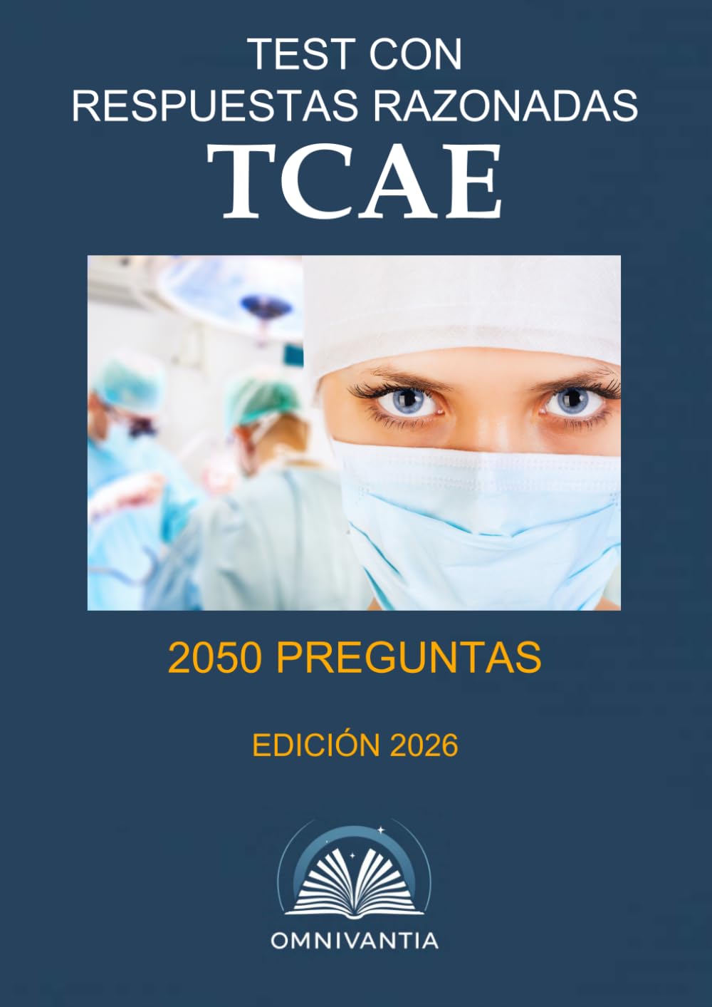 Libro: Test con respuestas razonadas TCAE: oposiciones TCAE (Auxiliar de Enfermería)
