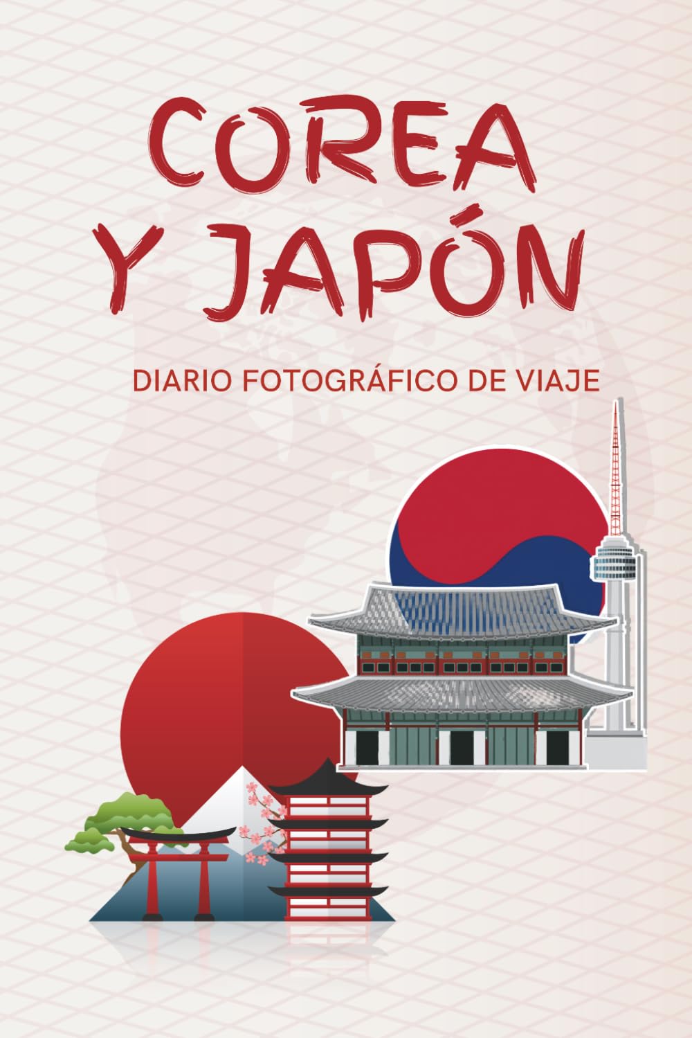 Libro: DIARIO FOTOGRÁFICO DE VIAJE: COREA Y JAPÓN (Spanish Edition)