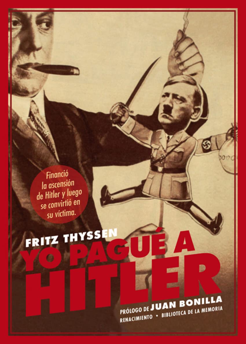 Libro: Yo pagué a Hitler (Biblioteca de la Memoria, Serie Menor)