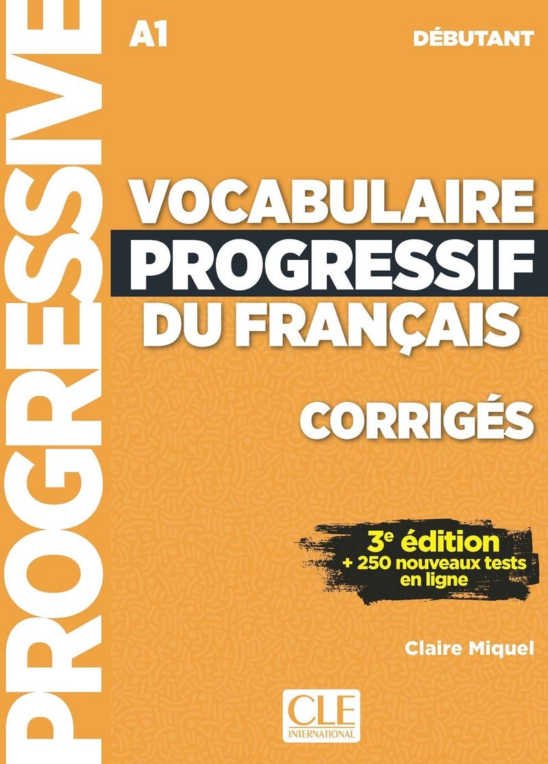 Libro: VOCABULAIRE PROGRESSIF DU FRANAAIS DEBUTANT A1 - CORRIGES (GRAMMAIRE)
