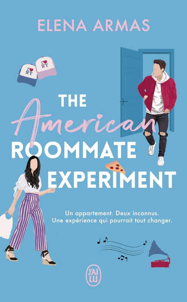 Libro: The American Roommate Experiment: Un appartement. Deux inconnus. Une expérience qui pourrait tout changer.