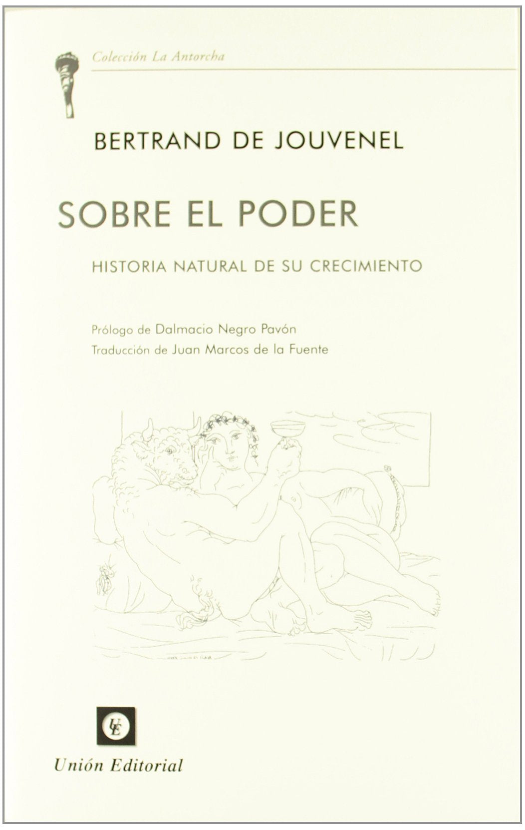 Libro: Sobre el poder: Historia natural de su crecimiento