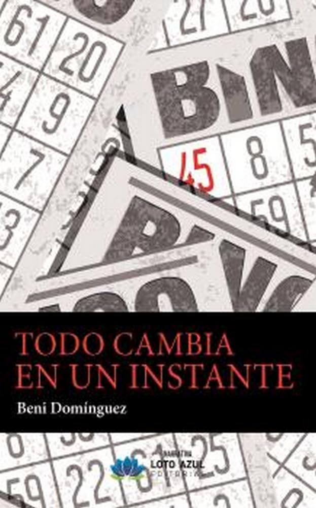 Libro: Todo cambia en un instante