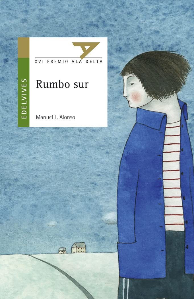 Libro: Rumbo Sur (Ala Delta, Derie Verde) (Spanish Edition)