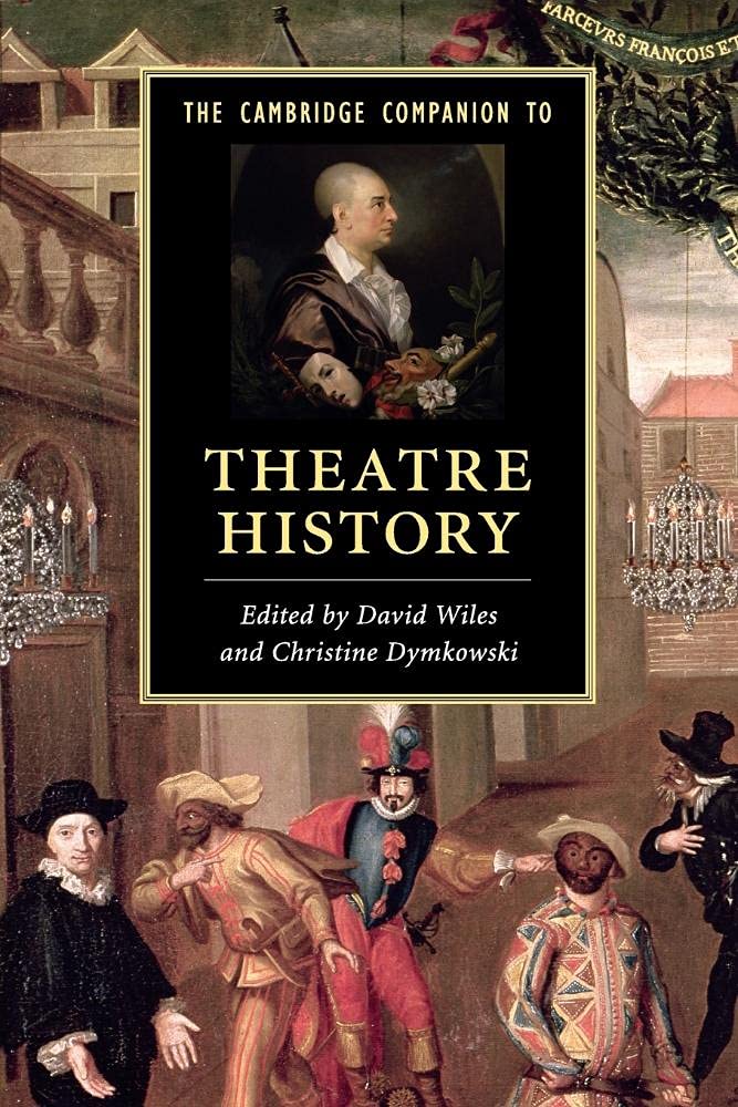 Libro: The Cambridge Companion to Theatre History