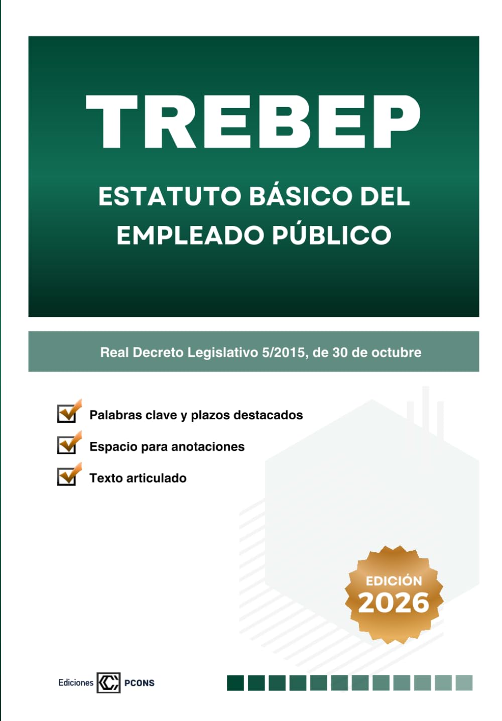 Libro: Estatuto Básico del Empleado Público: TREBEP para Opositores, especial palabras claves