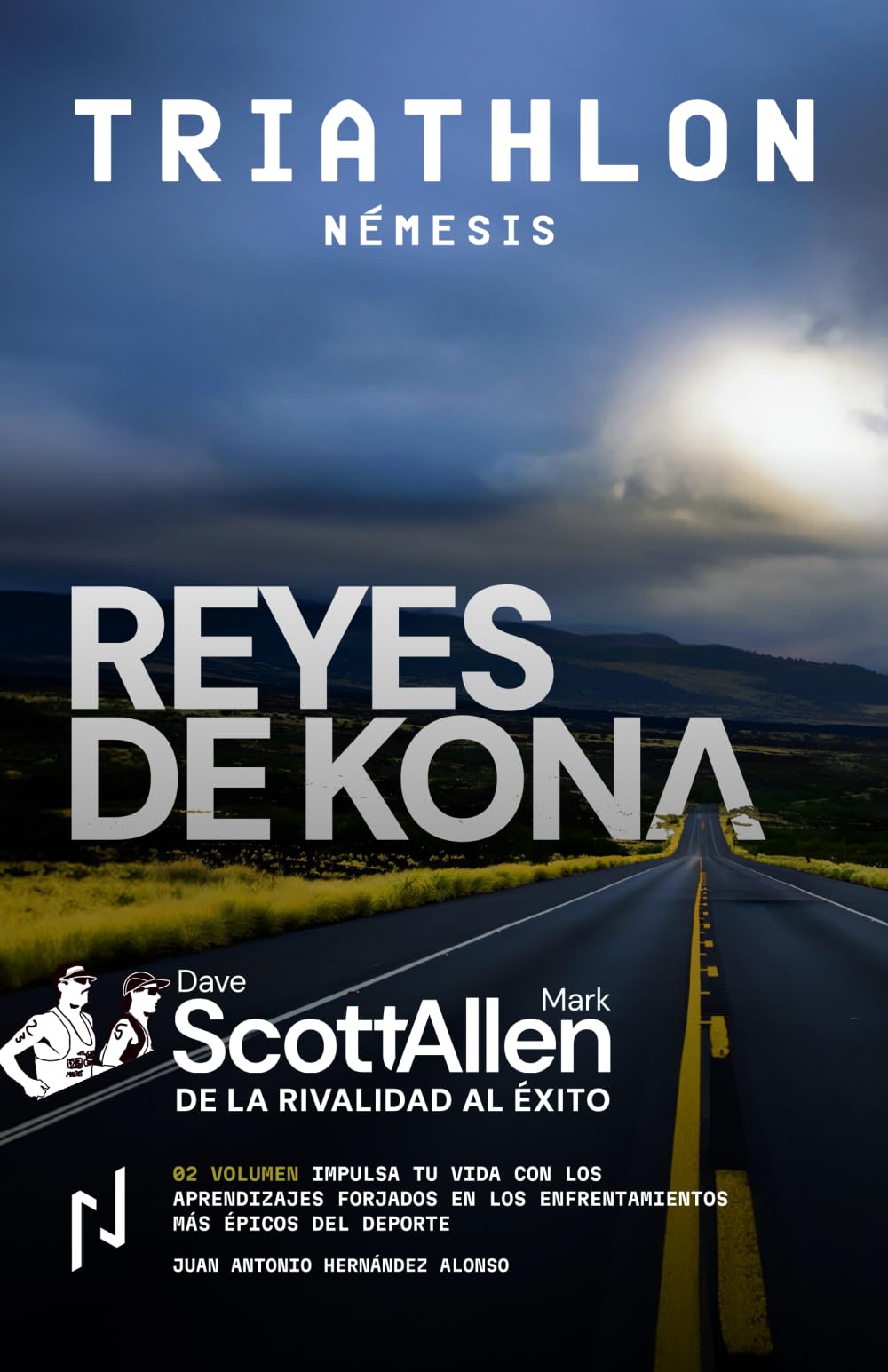 Libro: REYES DE KONA. Volumen II: TRIATHLON NEMESIS (Spanish Edition)