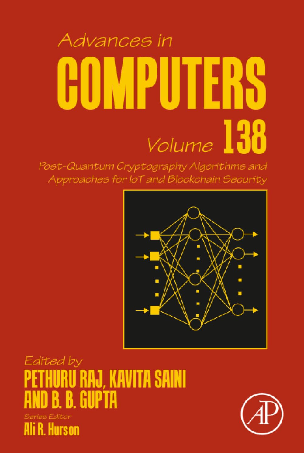 Libro: Post-Quantum Cryptography Algorithms and Approaches for IoT and Blockchain Security: Volume 138 (Advances in Computers, Volume 138)