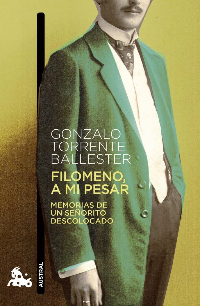 Libro: Filomeno, a mi pesar: Memorias de un señorito descolocado (Contemporánea)