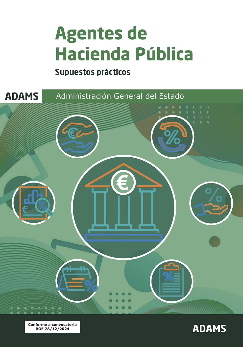 Libro: Supuestos prácticos Agentes de Hacienda Pública (OPOSICIONES)