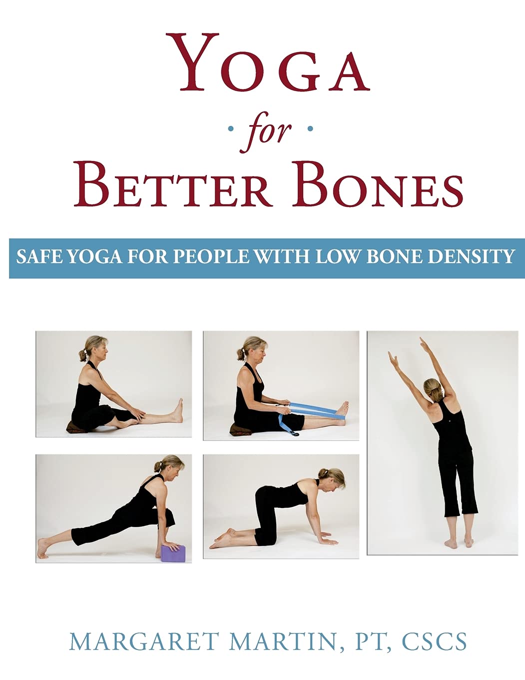 Libro: Yoga for Better Bones: Safe Yoga for People with Osteoporosis