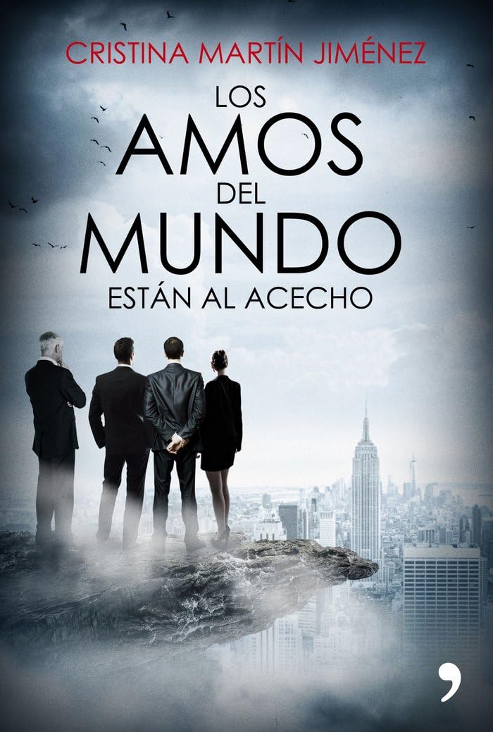 Libro: Los amos del mundo están al acecho